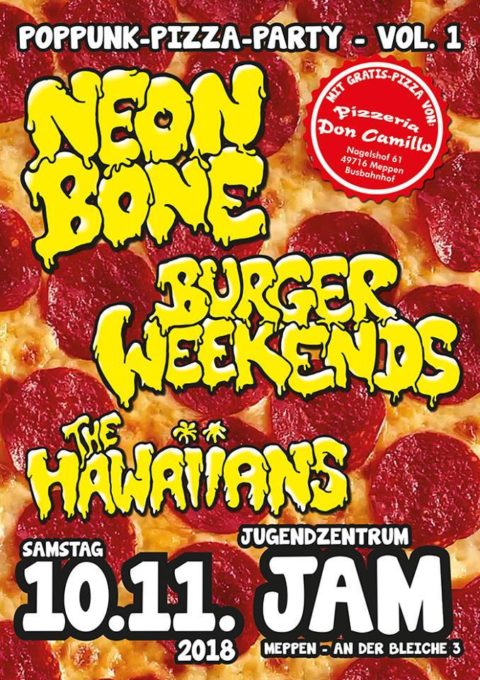 10.11.2018: Burger Weekends, Neon Bone, The Hawaiians