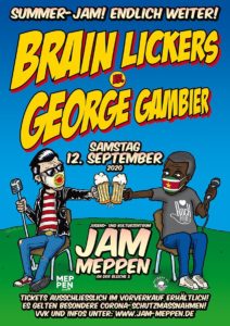 12.9.2020: BRAIN LICKERS VS. GEORGE GAMBIER (AUSVERKAUFT!)