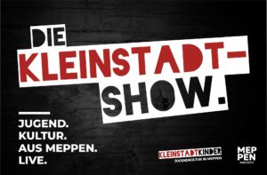13.3.2021: DIE KLEINSTADT-SHOW | AUSGABE 1