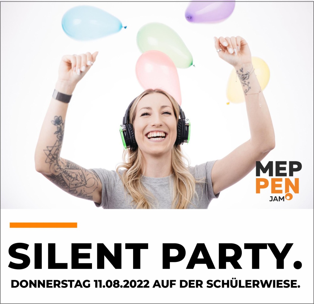 11.8.2022: SILENT PARTY
