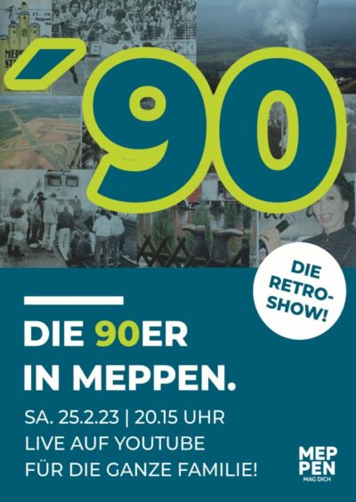 25.2.2023: DIE 90ER IN MEPPEN | DAS SHOW-HIGHLIGHT 2023