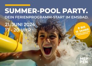 21.6.2024: SUMMER-POOL-PARTY