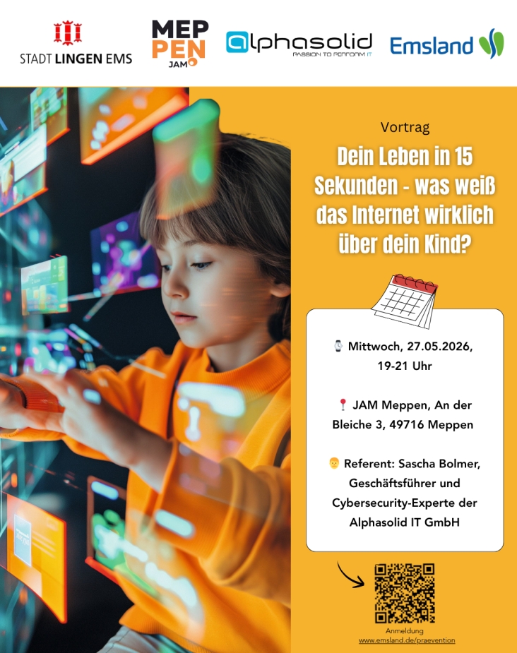 27.5.2026: DEIN LEBEN IN 15 SEKUNDEN – WAS WEIß DAS INTERNET WIRKLICH ÜBER DEIN KIND?